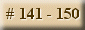 Taunts 141-150