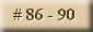Taunts 86-90