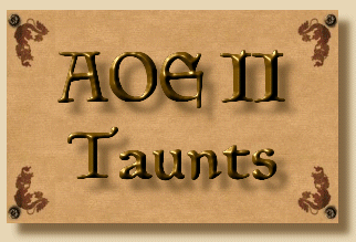 AOE II Taunts
